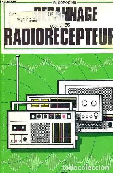 B&uuml;cher: D&eacute;pannage des radior&eacute;cepteurs- 9782709108942