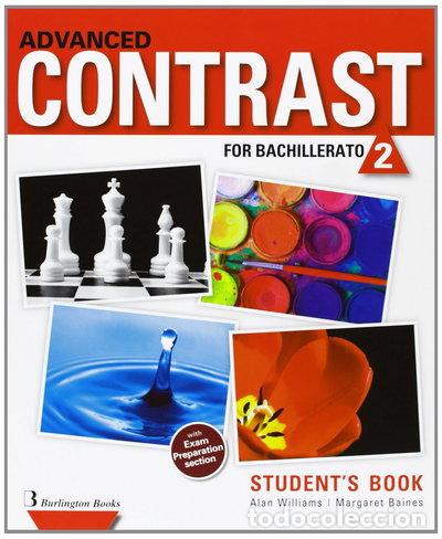 books: Advanced Contrast For Bachillerato 2 Student&acute;s Book- 9789963489053