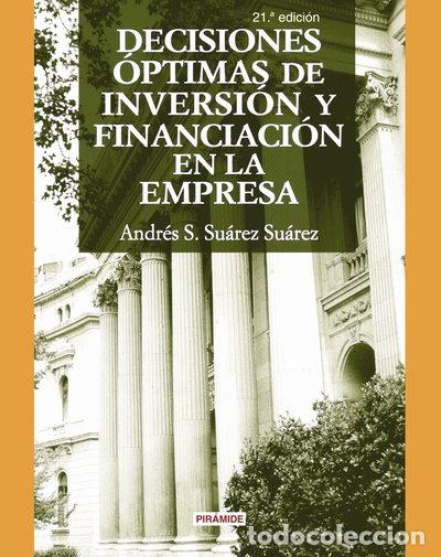 Libros: Decisiones &oacute;ptimas de inversi&oacute;n y financiaci&oacute;n en la empresa- 9788436818994
