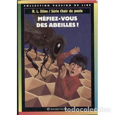 Libros: M&eacute;fiez-vous des abeilles !- 9782227729056