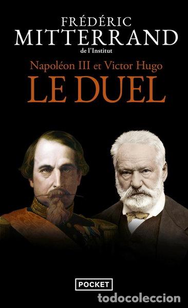 Libri di seconda mano: Napol&eacute;on III et Victor Hugo: Le duel- 9782266312578