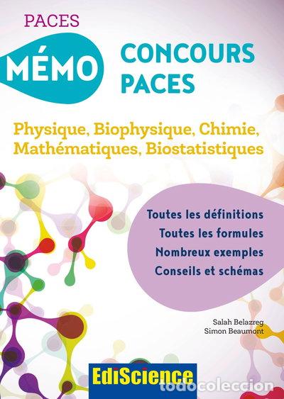 Libros: M&eacute;mo concours PACES: Physique, biophysique, chimie, math&eacute;matiques, biostatist...- 9782100748846