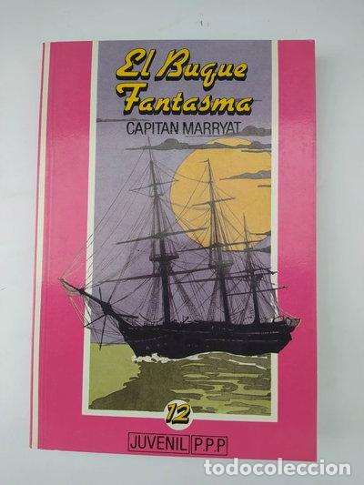 books: El Buque Fantasma- 9788478890484