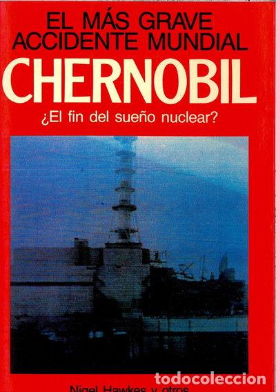 Libros: Chernobil: &iquest;El fin del sue&ntilde;o nuclear?- 9788432047718