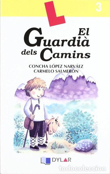 Libros: El Guardi&agrave; Dels Camins - Llibre 3- 9788496485426