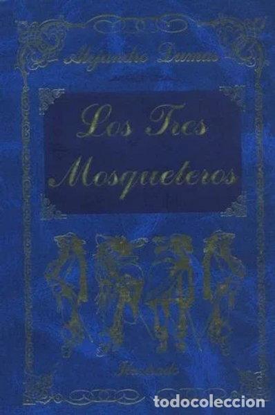 Libros: Los tres mosqueteros- 9788439282198