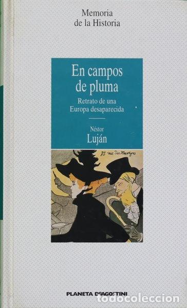 Libros: En campos de pluma retrato de una Europa desaparecida- 9788439559764