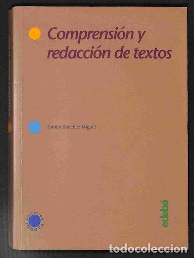 Libros: Comprensi&oacute;n y redacci&oacute;n de textos- 9788423643493 - Foto 1