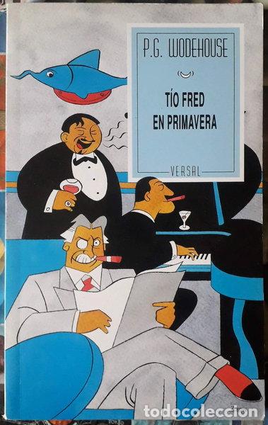 Livres: T&iacute;o Fred en primavera- 9788437611716