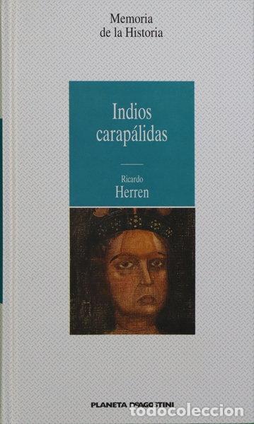 Livres: Indios carap&aacute;lidas- 9788439559719