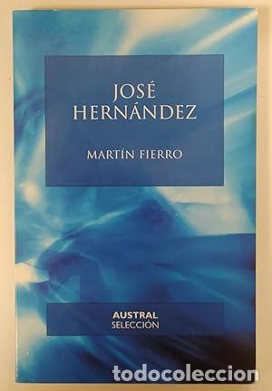 Libri di seconda mano: Mart&iacute;n Fierro. - Hern&aacute;ndez, Jos&eacute;. TDK909