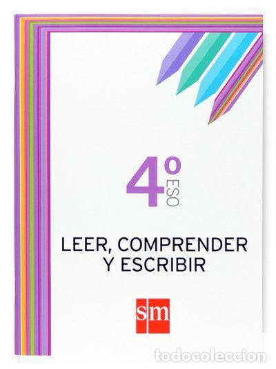 books: Leer, comprender y escribir. 4 ESO- 9788467516272