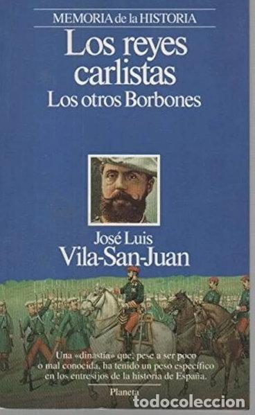 Livros em segunda m&atilde;o: Los Reyes Carlistas: Los Otros Borbones- 9788439560654
