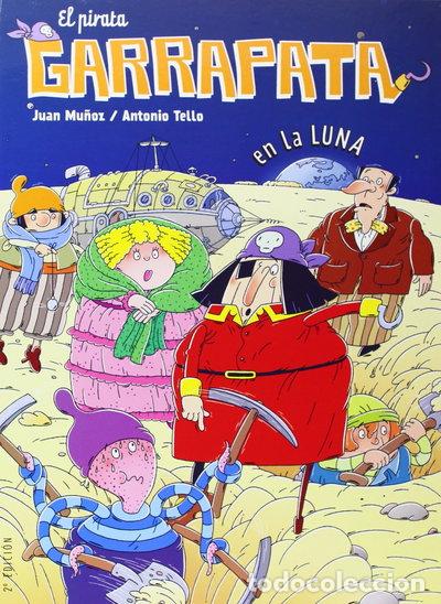 B&uuml;cher: El Pirata Garrapata en la Luna- 9788467227741