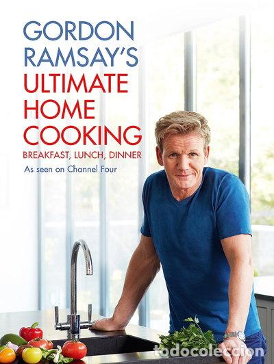Livres: Gordon Ramsay's Ultimate Home Cooking- 9781444780789