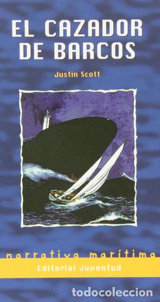 Libros: El cazador de barcos- 9788426131485