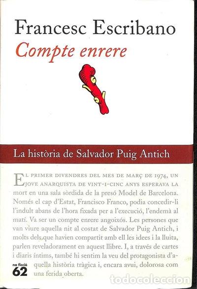 books: Compte enrere: La hist&ograve;ria de Salvador Puig Antich- 9788429748109