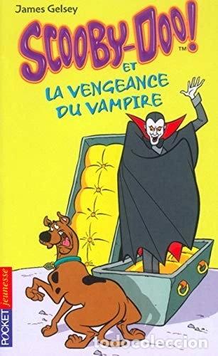 Libros: Scooby-Doo et la vengeance du vampire- 9782266130011