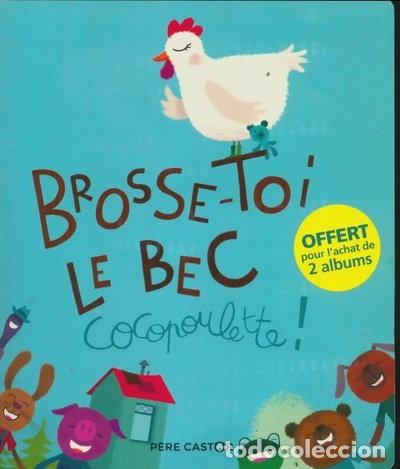 Libros: Brosse-toi le bec Cocopoulette- 9782081481213