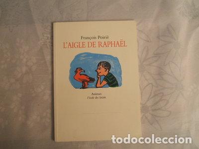 Libros: L'aigle de Rapha&euml;l- 9782211040150