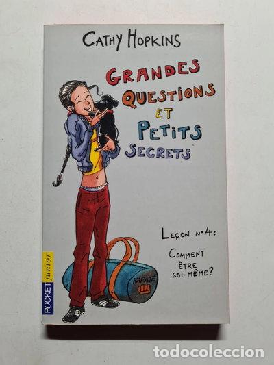 Livres: Grandes questions et petits secrets : le&ccedil;on no 4 : comment &ecirc;tre soi-m&ecirc;me- 9782266131445