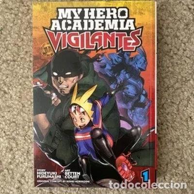 Livres: My Hero Academia: Vigilantes, Vol. 1- 9781974701599