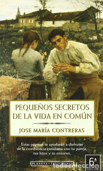 Libros: Peque&ntilde;os secretos de la vida en com&uacute;n- 9788408032236