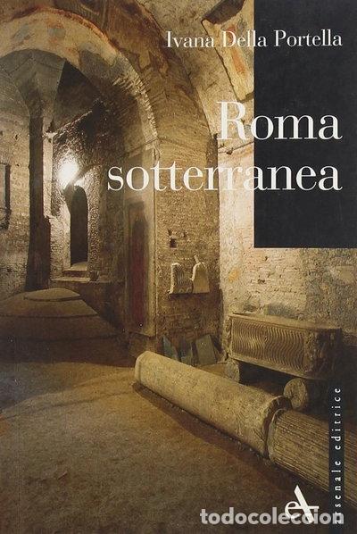 Libros: Roma sotterranea- 9788877432803