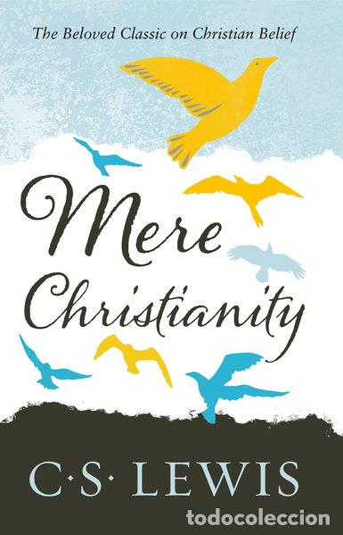 Livres: Mere Christianity- 9780007461219