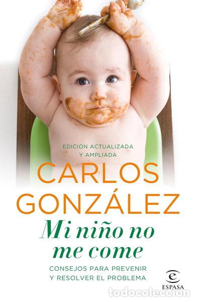 Libros: Mi ni&ntilde;o no me come- 9788484608868