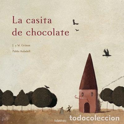 Livres: La casita de chocolate / Hansel and Gretel- 9788496388833
