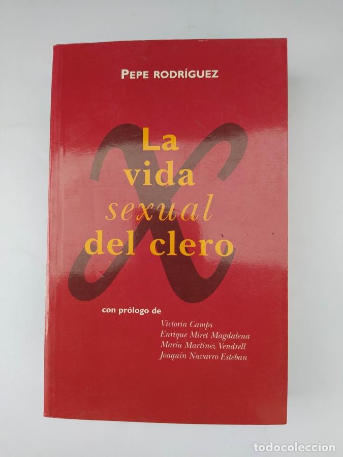 Livros em segunda m&atilde;o: La Vida Sexual Del Clero - Pepe Rodr&iacute;guez. TDK542