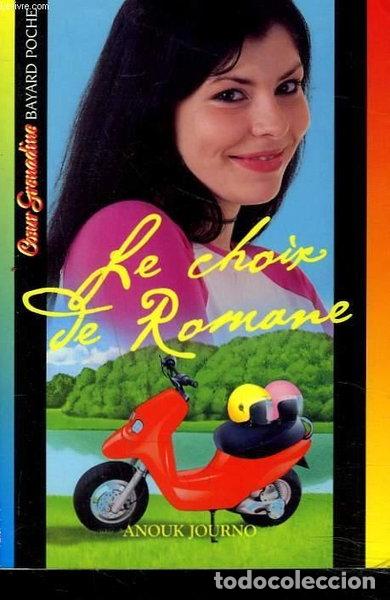 books: Le choix de Romane- 9782747007856