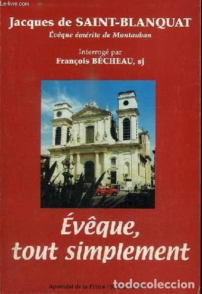 books: &Eacute;v&ecirc;que, tout simplement- 9782951180260