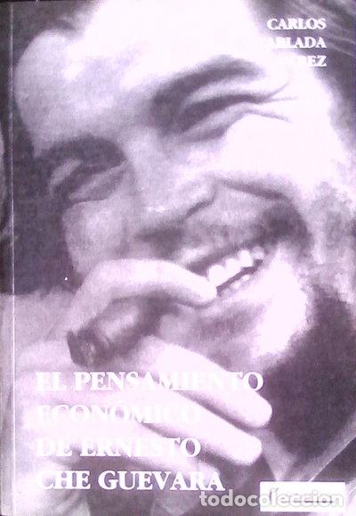 books: El pensamiento econ&oacute;mico de Ernesto Che Guevara- 9788486879327