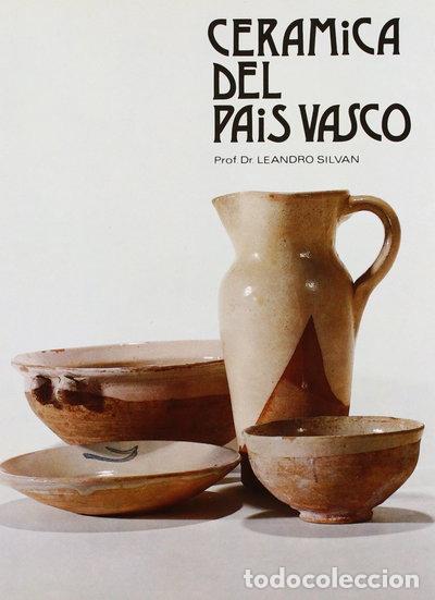 Livres: Cer&aacute;mica del Pa&iacute;s Vasco- 9788472316218