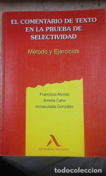 Livres: El comentario de texto en la prueba de selectividad- 9788478610235