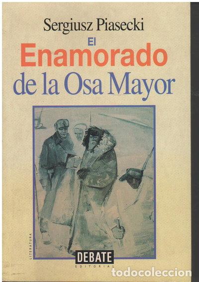 Livres: El enamorado de la Osa Mayor- 9788483061282