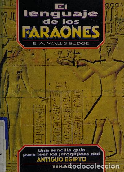 Livres: El lenguaje de los faraones- 9788430581856