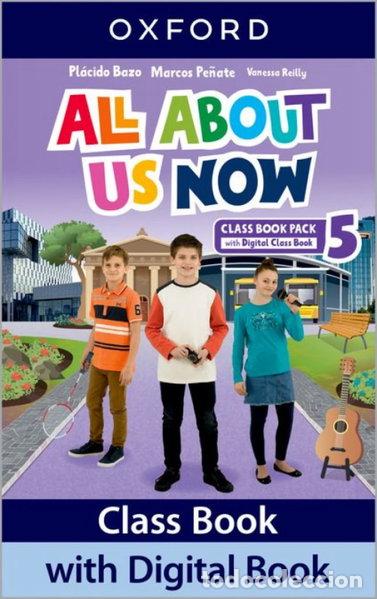 Livres: All About Us Now 5. Class Book- 9780194074988