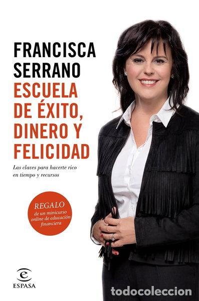 Libros: Escuela de &eacute;xito, dinero y felicidad- 9788467048049
