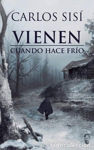 B&uuml;cher: Vienen cuando hace fr&iacute;o- 9788494702020