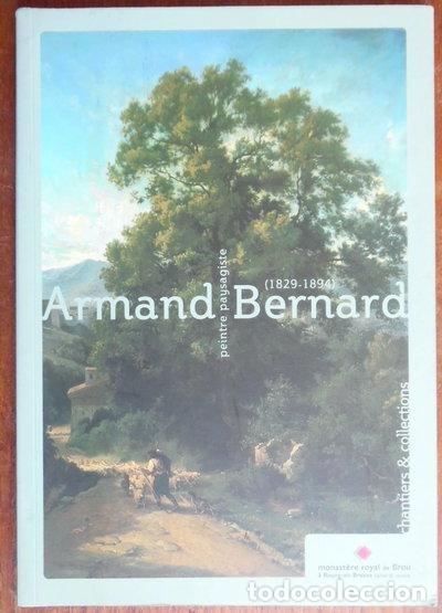Libros: Armand Bernard (1829-1894): Peintre paysagiste- 9782909562216