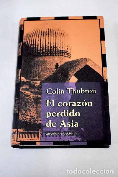Libros: El coraz&oacute;n perdido de Asia- 9788422676508