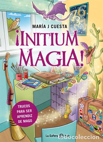 Libros: &iexcl;Initium magia!- 9788491649885