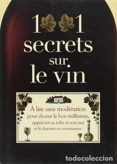 books: 1001 secrets sur le vin- 9782809501858