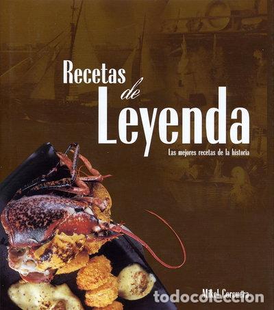 Libri di seconda mano: Recetas de leyenda- 9788496177130