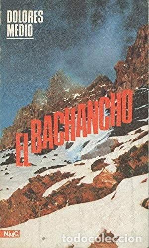 Libri di seconda mano: El bachancho- 9788426571519