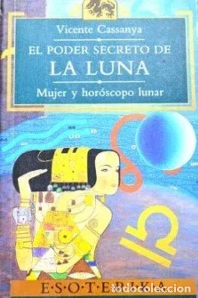 Libros: El poder secreto de la Luna- 9788478801909