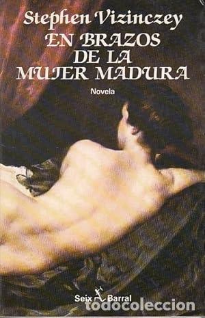 Libri di seconda mano: En brazos de la mujer madura. - VIZINCZEY, STEPHEN. TDK797